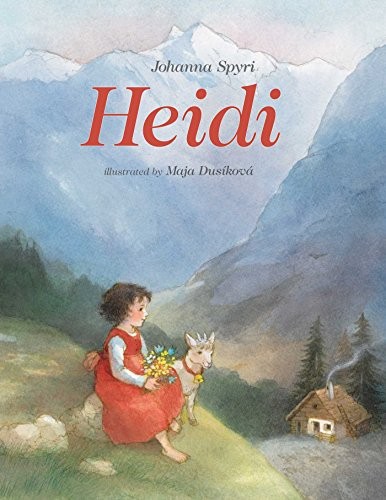 Johanna Spyri: Heidi (Paperback, 2016, NorthSouth Books)