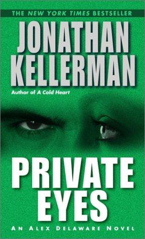 Private Eyes (Alex Delaware) (Paperback, 2003, Ballantine Books)