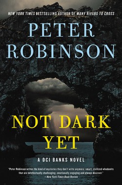 Robinson, Peter: Not Dark Yet (2021, HarperCollins Publishers)