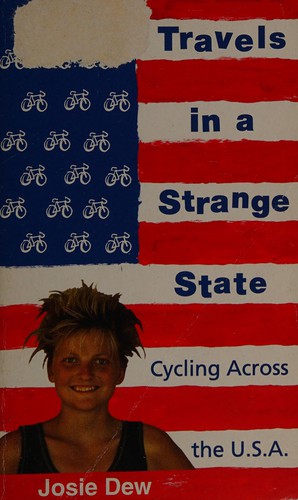 Josie Dew: Travels in a strange state (1995, Warner)