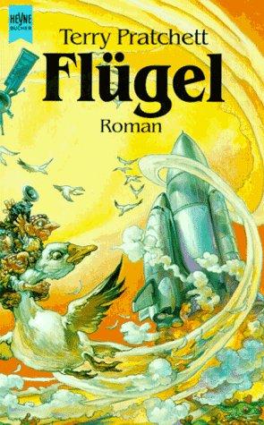 Flügel. Dritter Roman der Nomen- Trilogie. ( Fantasy). (Paperback, German language, 1993, Heyne)