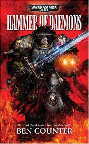 Hammer of Daemons (Grey Knights) (Paperback, 2008, Games Workshop)