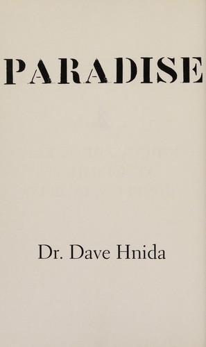 Dave Hnida: Paradise General (2010, Simon & Schuster)