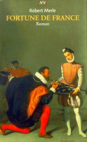 Robert Merle: Fortune de France. (Paperback, German language, 1998, Aufbau Tb)
