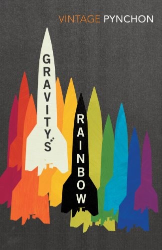 Gravity's Rainbow (Paperback, 2013, Vintage Classics)