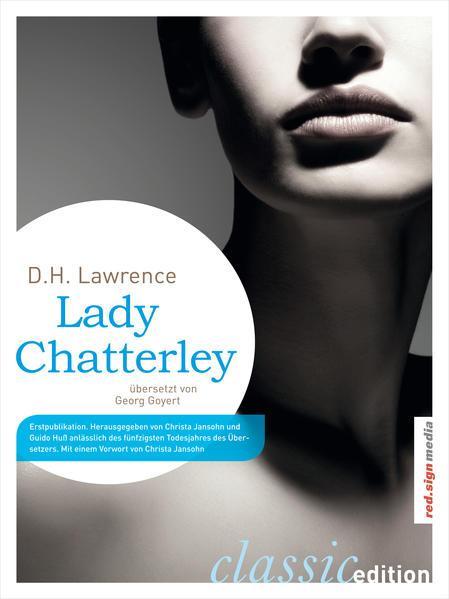 D. H. Lawrence: Lady Chatterley (German language, 2016)