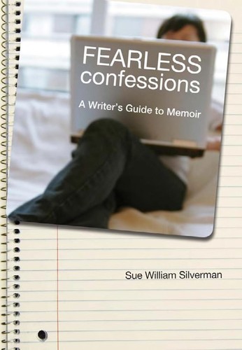 Fearless confessions (2009, The University of Georgia Press)
