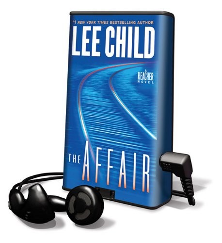 Lee Child: The Affair (Playaway Adult Fiction) (2011, Findaway World)