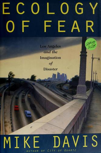 Ecology of fear (1998, Metropolitan Books)