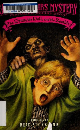 John Bellairs, Brad Strickland: The Drum, the Doll, and the Zombie (2004, Puffin)