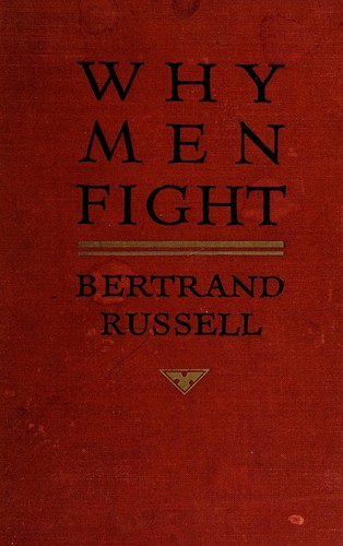 Why men fight (1917, The Century Co.)