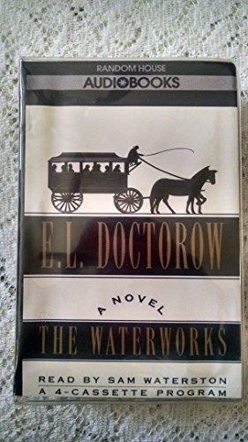 E. L. Doctorow: Waterworks (AudiobookFormat, Brand: Random House Audio, Random House Audio)