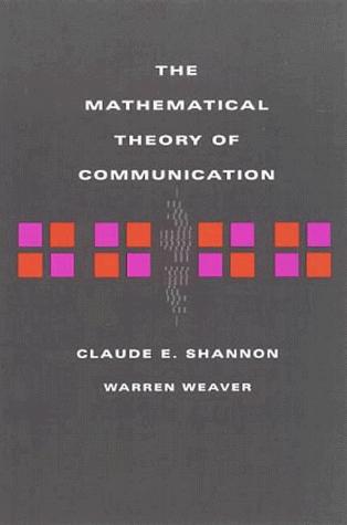 The Mathematical Theory of Communication (Paperback, 1963, University of Illinois Press)