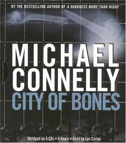 City of Bones (Harry Bosch) (AudiobookFormat, 2002, Hachette Audio)