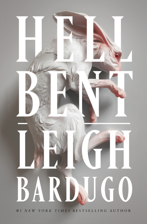 Leigh Bardugo: Hell Bent (2023, Flatiron Books)