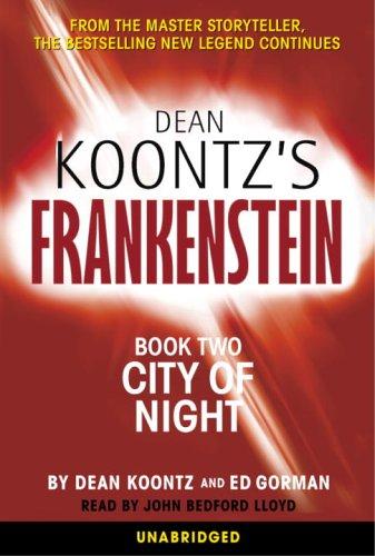 Dean R. Koontz, Dean Koontz: City of Night (AudiobookFormat, 2005, Random House Audio)