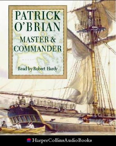 Patrick O'Brian: Master and Commander (AudiobookFormat, 2003, Firebird Distributing)