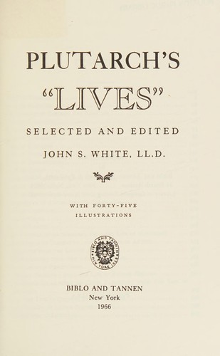 Plutarch's "Lives." (1966, Biblo and Tannen)