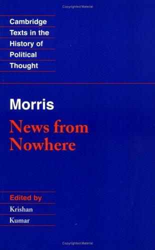 William Morris: News from nowhere, or, An epoch of rest (1995, Cambridge University Press)