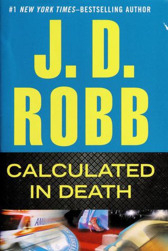 Nora Roberts: Calculated in Death (2013)