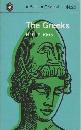 Humphrey Davy Findley Kitto: The Greeks (1957, Penguin Books)