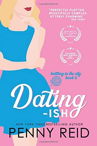 Penny Reid: Dating-ish (Paperback, 2019, Cipher-Naught)