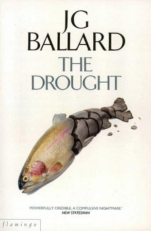 J. G. Ballard: The Drought (Paladin Books) (Paperback, 2002, Flamingo)