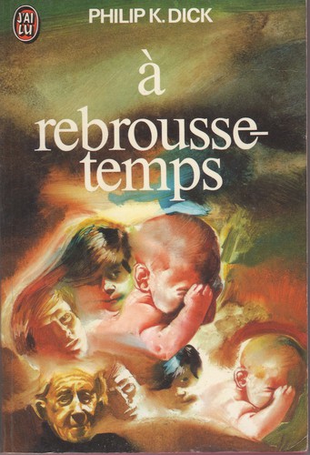 A rebrousse-temps (1975, J'ai Lu)