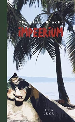 Impeerium (Hardcover, Estonian language, 2015, Hea Lugu)