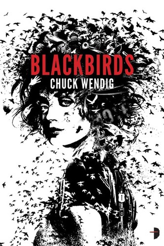 Blackbirds (EBook, 2012, Angry Robot Books)