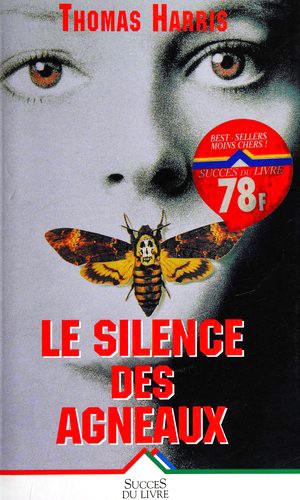 Le silence des agneaux (Paperback, French language, 1996, Éd. de la Seine)