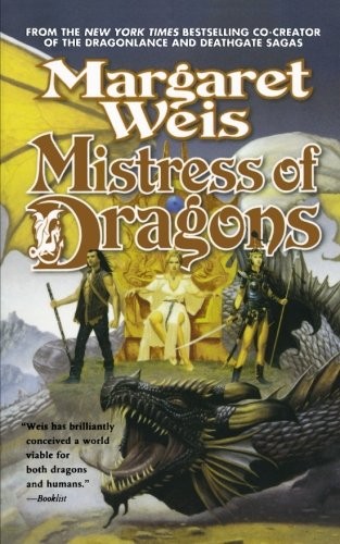 Margaret Weis: Mistress of Dragons (Paperback, 2004, Tor Trade)