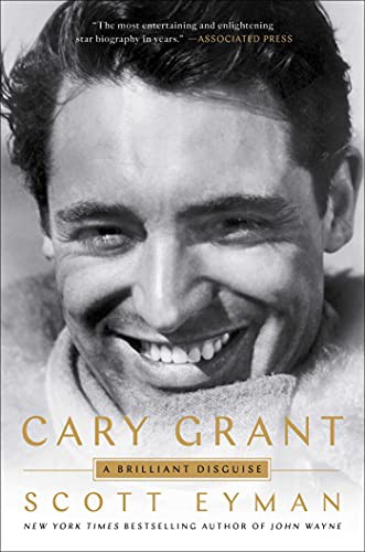 Scott Eyman: Cary Grant (Paperback, 2021, Simon & Schuster)