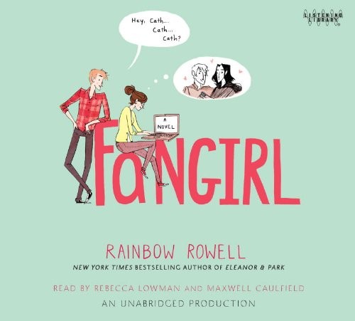 Rainbow Rowell: Fangirl (AudiobookFormat)