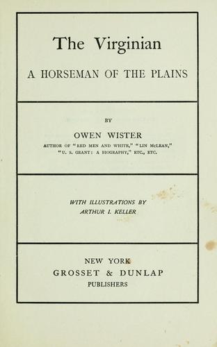 Owen Wister: The Virginian (1925, Grosset & Dunlap)