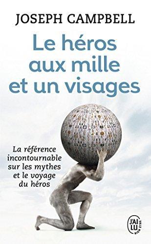 Joseph Campbell: Le héros aux mille et un visages (French language, 2013)