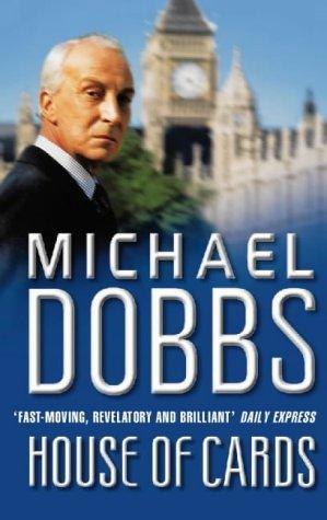 Dobbs, Michael: House of cards (1990, Fontana/Collins)