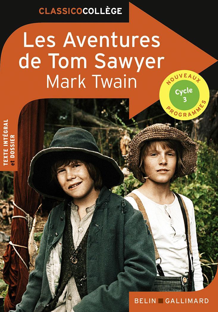 Mark Twain: Les aventures de Tom Sawyer (French language)