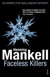 Henning Mankell: Faceless Killers (Paperback, 2009, Vintage)