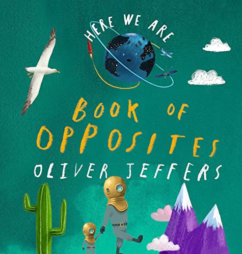 Oliver Jeffers: Here We Are (2022, Philomel Books)