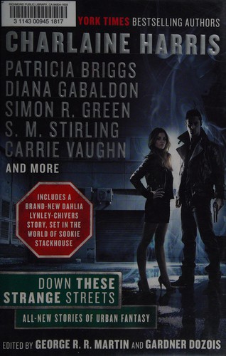 Down these strange streets (2011, Ace Books)