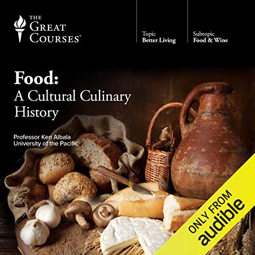 Professor Ken Albala: Food (AudiobookFormat, 2013, teaching company the great courses)