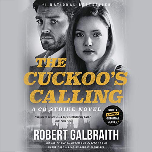 The Cuckoo's Calling (AudiobookFormat, Hachette Audio)