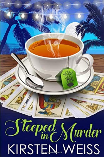 Kirsten Weiss: Steeped in Murder (Paperback, 2019, misterio press)