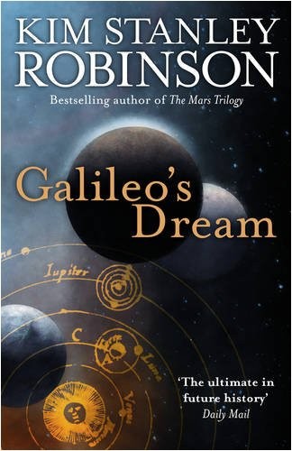Galileo's Dream (2009, Ballantine Books)