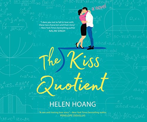 The Kiss Quotient (AudiobookFormat, 2018, Dreamscape Media)