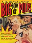 Otto Penzler: The Black Lizard big book of pulps (2007, Vintage Crime/Black Lizard, Vintage)