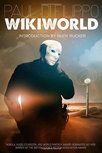 WikiWorld (2013, ChiZine Publications)