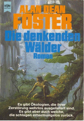 Die denkenden Wälder (Paperback, German language, 1991, Heyne)
