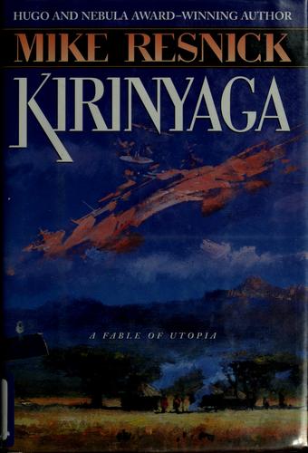 Kirinyaga (Hardcover, 1998, Ballantine Pub. Group)